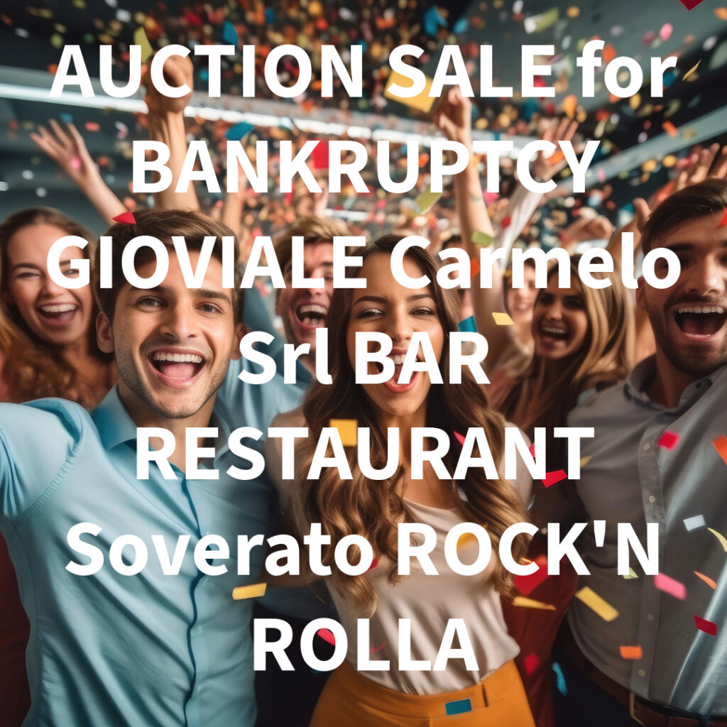 AUCTION SALE for BANKRUPTCY GIOVIALE Carmelo Srl BAR RESTAURANT Soverato ROCK'N ROLLA
